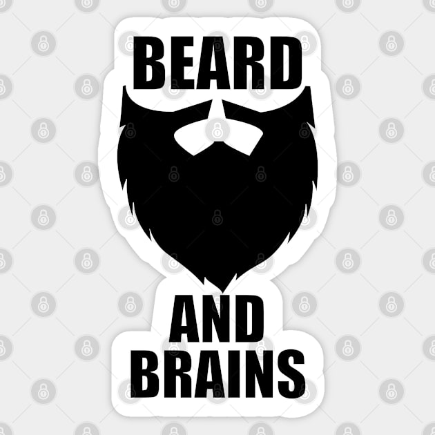 Beard - Beard And Brains Sticker by Kudostees